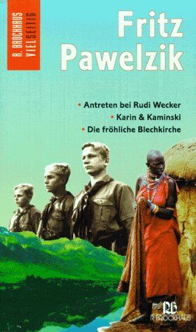 Fritz Pawelzik - Antreten bei Rudi Wecker / Karin und Kaminski / Die fröhliche Blechkirche - Preis vom 09.10.2026 07:28:09 h