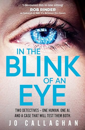 Jo Callaghan - In The Blink of An Eye: A BBC Between the Covers Book Club Pick - Preis vom 13.10.2026 11:25:28 h