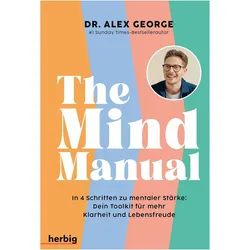 The Mind Manual, Ratgeber von Dagmar Brenneisen, Alex George