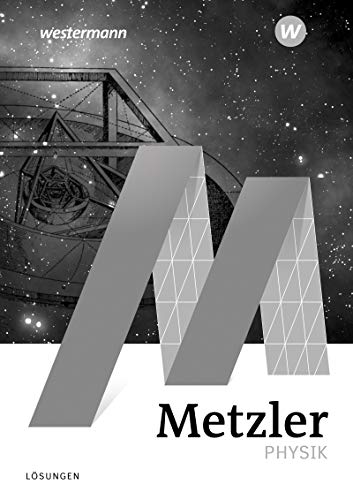 Metzler Physik SII - 5. Auflage 2020: Lösungen SII - Preis vom 12.10.2026 11:37:12 h
