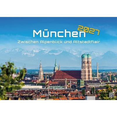 München - Zwischen Alpenblick und Altstadtflair - 2027 - Kalender DIN A3
