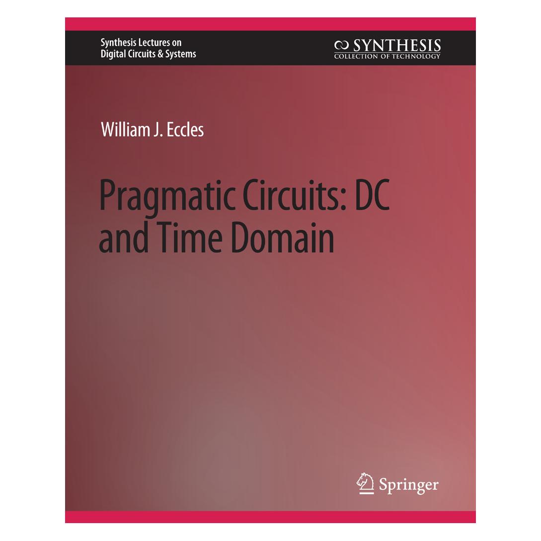 Springer Pragmatic Circuits (Englisch, Softcover, William J. Eccles) (56862957)