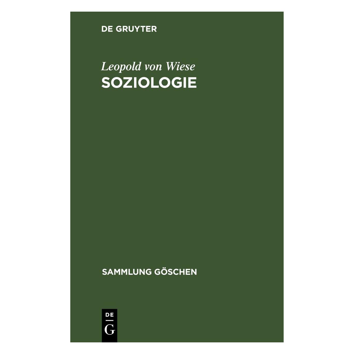 De Gruyter Wiese:Soziologie (Deutsch, Hardcover, Leopold von Wiese) (67777611)