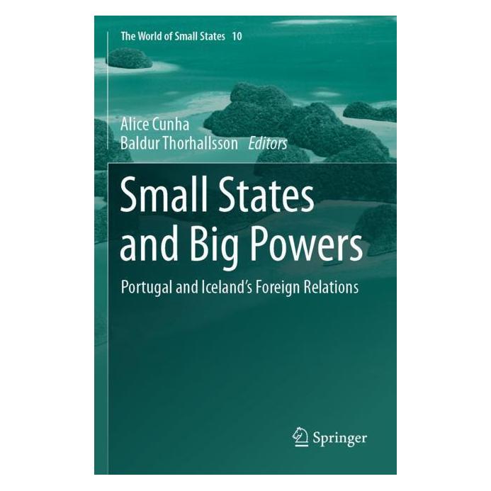 Springer Small States and Big Powers (Englisch, Softcover, Alice Cunha, Baldur Thorhallsson) (57151377)