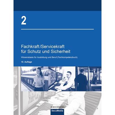 Fachkraft/Servicekraft für Schutz und Sicherheit, Taschenbuch von Brigitte Bell,Dieter Biegard,Dieter Kaiser,Torsten Katschemba,Bernd Limburg, Richard