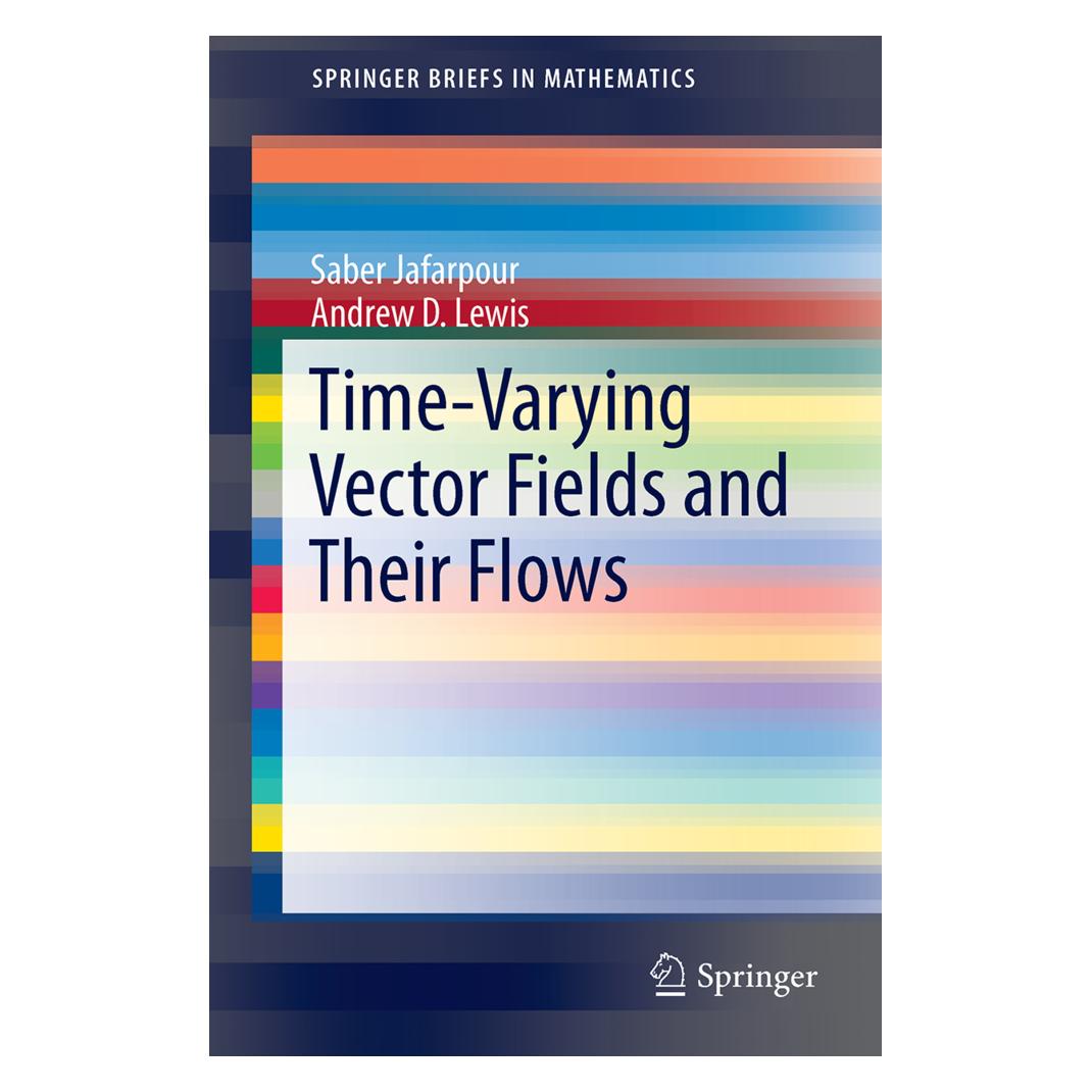 Springer Time-Varying Vector Fields and Their Flows (Englisch, Softcover, Andrew D Lewis, Saber Jafarpour) (55559644)