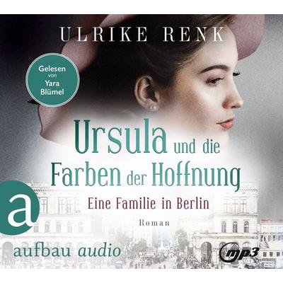 Ursula und die Farben der Hoffnung - Ulrike Renk, CD, 9783961054954