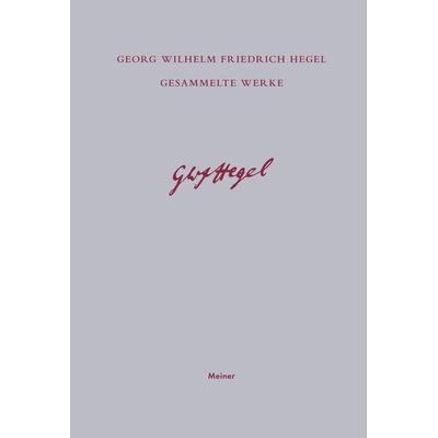 Phänomenologie des Geistes, Gebundene Ausgabe von Georg Wilhelm Friedrich Hegel, Meiner, F, 978-3-7873-4158-0