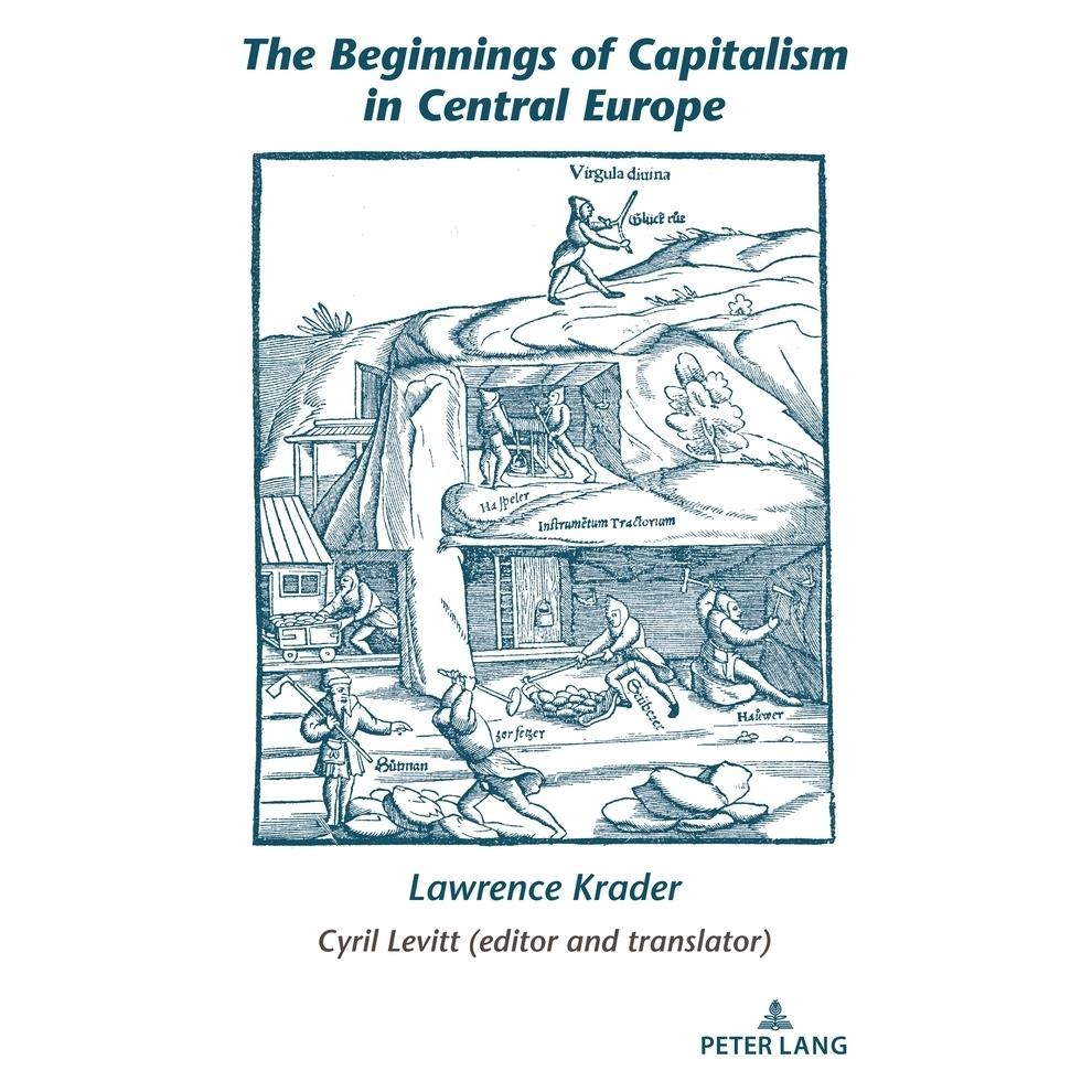 Peter Lang The Beginnings of Capitalism in Central (Englisch, Hardcover, Lawrence Krader) (67747138)