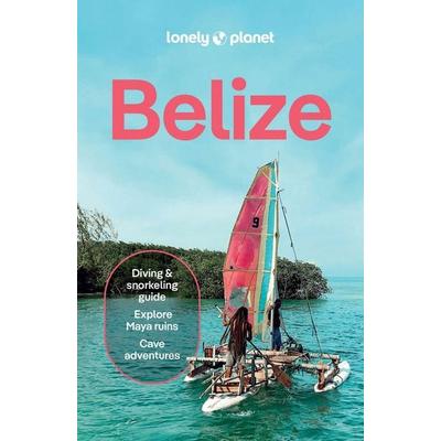 Lonely Planet Belize, Taschenbuch von , Lonely Planet, 978-1-83758-406-2