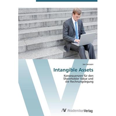 Intangible Assets, Taschenbuch von Jan Janssen, AV Akademikerverlag, 978-3-639-40538-5