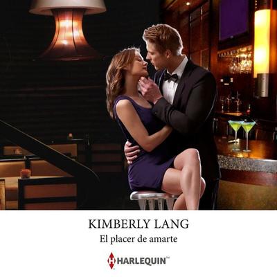 El placer de amarte - Kimberly Lang, Audio, 9791370001155