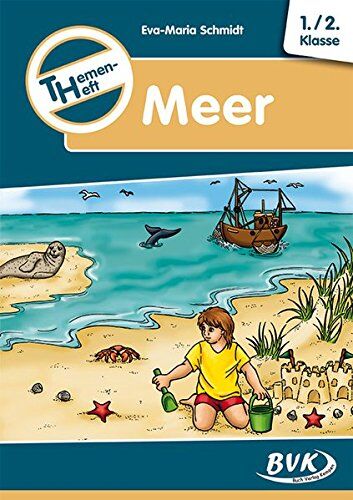 Eva-Maria Schmidt - Themenheft Meer 1./2. Klasse - Preis vom 04.10.2026 03:51:26 h