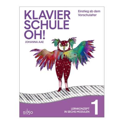 Klavierschule OH! Modul 1, Set von Johanna Aae, Musikverlag Sibjo