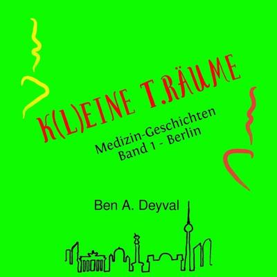 K(l)eine T.Räume - Ben A. Deyval, Audio, 4061707803918