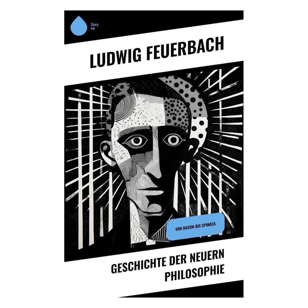 Sharp Ink Geschichte der neuern Philosophie (Deutsch, Softcover, Ludwig Feuerbach) (57007200)