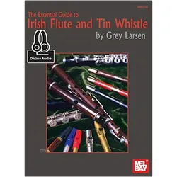 Essential Guide To Irish Flute & Tin Whi, Fachbücher von Grey E Larsen