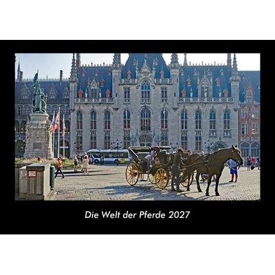 Die Welt der Pferde 2027 Fotokalender DIN A3