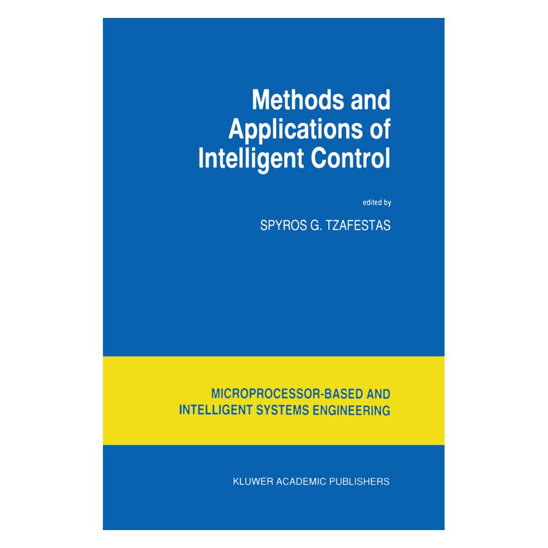 Springer Methods and Applications of Intelligent Control (Englisch, Softcover, Spyros G. Tzafestas) (55539857)