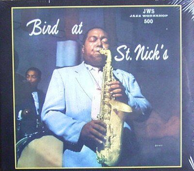 Charlie Parker - Bird at St.Nicks (Jws-500) - Preis vom 11.10.2026 15:43:13 h