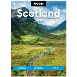 Moon Scotland (Second Edition), Reisebücher von Sally Coffey