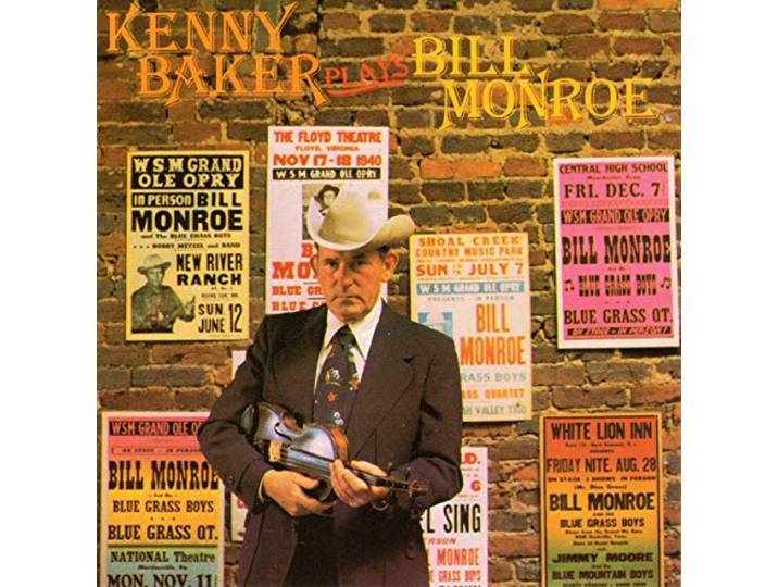 Kenny Baker - Plays Bill Monroe