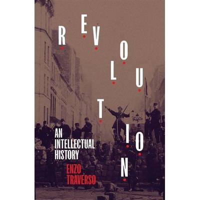 Revolution, Taschenbuch von Enzo Traverso, Verso Books, 978-1-83976-359-5