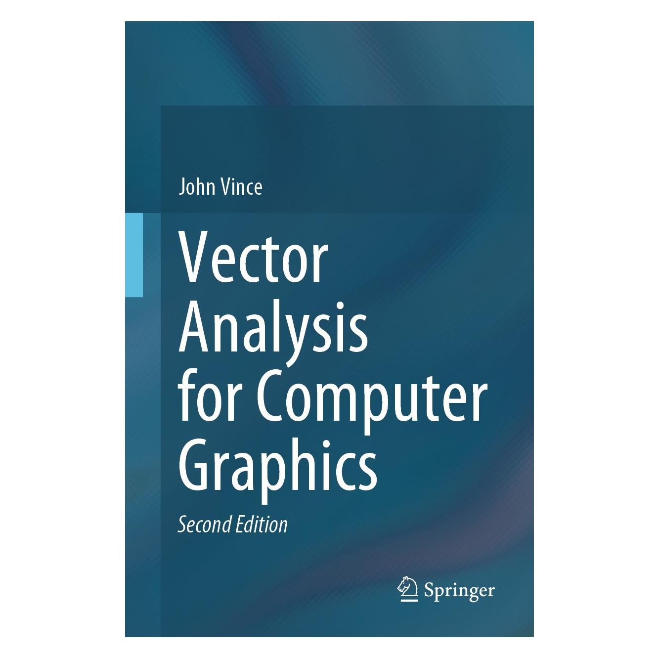 Springer Vector Analysis for Computer Graphics (Englisch, Hardcover, John Vince) (9781447175049)