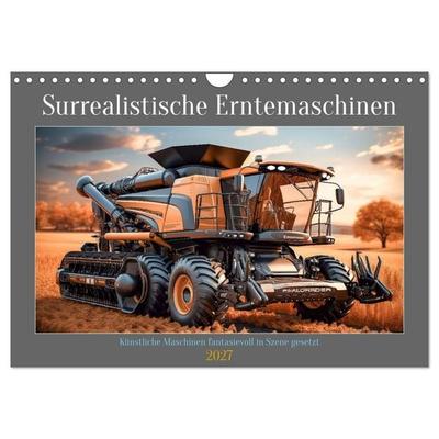 Surrealistische Erntemaschinen (Wandkalender 2027 DIN A4 quer), CALVENDO Monatskalender