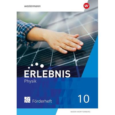 Erlebnis Physik - Ausgabe 2024 für Baden-Württemberg, Geheftet von , Westermann Schulbuchverlag, 978-3-14-188540-8