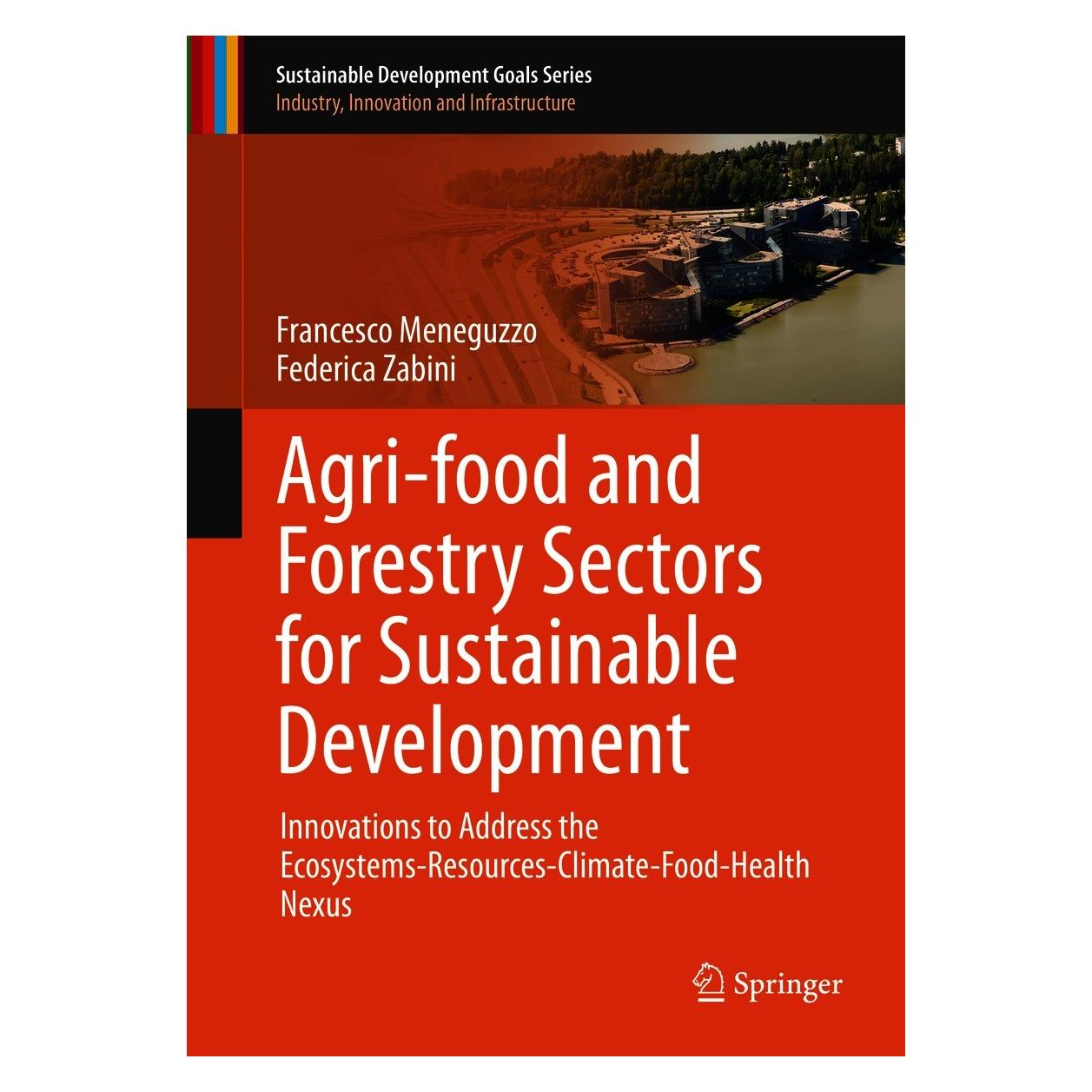Springer Meneguzzo:Agri-food and Forestry Sector (Englisch, Hardcover, Federica Zabini, Francesco Meneguzzo) (9783030662837)
