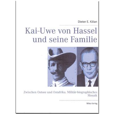 Kai-Uwe von Hassel und seine Familie, Paperback von Dieter E. Kilian, Miles-Verlag, 978-3-937885-63-6