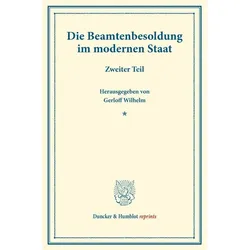 Die Beamtenbesoldung im modernen Staat., Fachbücher von Wilhelm Gerloff