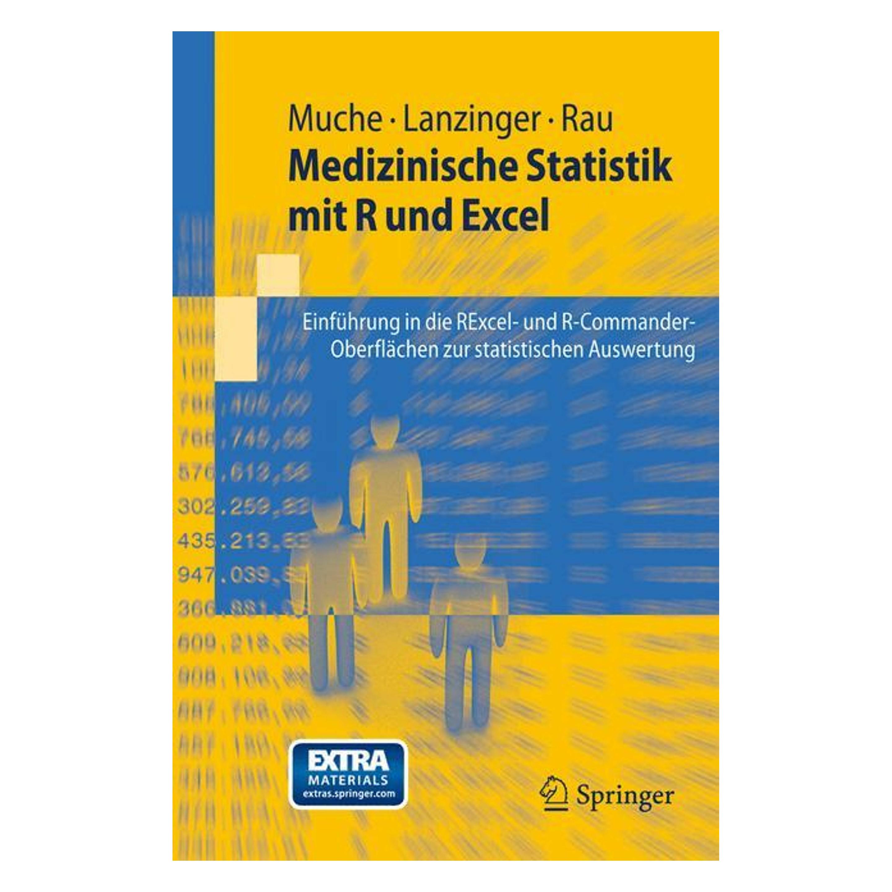 Springer Medizinische Statistik mit R und Excel (Deutsch, Softcover, Michael Rau, Rainer Muche, Stefanie Lanzinger) (35146532)