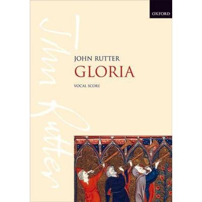 Gloria, Geheftet von John Rutter, Oxford University Press, 978-0-19-338062-2