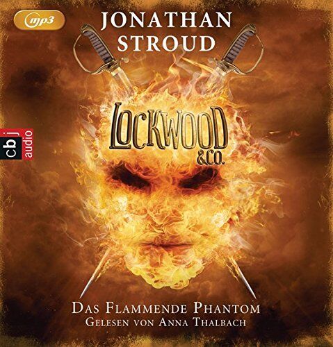 Jonathan Stroud - Lockwood & Co. - Das Flammende Phantom (Die Lockwood & Co.-Reihe, Band 4) - Preis vom 09.10.2026 07:28:09 h