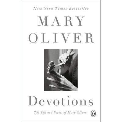 Devotions, Taschenbuch von Mary Oliver, Penguin LLC US, 978-0-399-56326-3