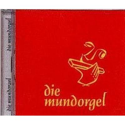 Die Mundorgel - Die CD - Manfred Erwe, CD