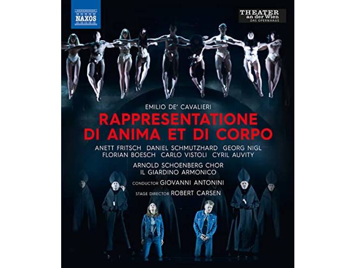 Emilio de' Cavalieri: Rappresentatione di Anima et di Corpo