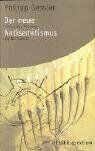 Philipp Gessler - Der neue Antisemitismus: Hinter den Kulissen der Normalität - Preis vom 30.09.2026 09:01:18 h