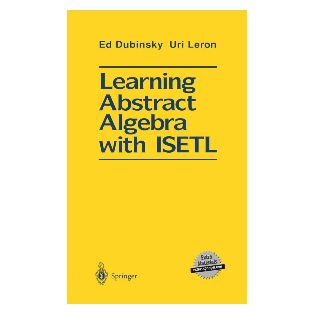 Springer Learning Abstract Algebra with ISETL (Englisch, Ed Dubinsky, Uri Leron) (55492256)