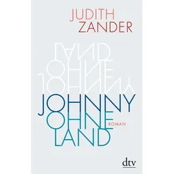 Johnny Ohneland, Belletristik von Judith Zander