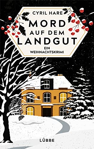 Cyril Hare - Mord auf dem Landgut: Ein Weihnachtskrimi - Preis vom 14.10.2026 23:07:16 h