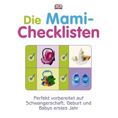 Die Mami-Checklisten, Taschenbuch von Karen Sullivan, DK Verlag Dorling Kindersley