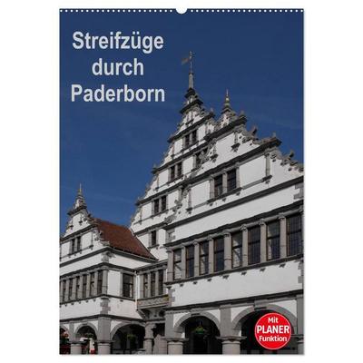 Streifzüge durch Paderborn (Wandkalender 2026 DIN A2 hoch), CALVENDO Monatskalender