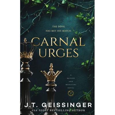 Carnal Urges, Taschenbuch von J. T. Geissinger, Pan macmillan Ltd., 978-1-03-507705-2
