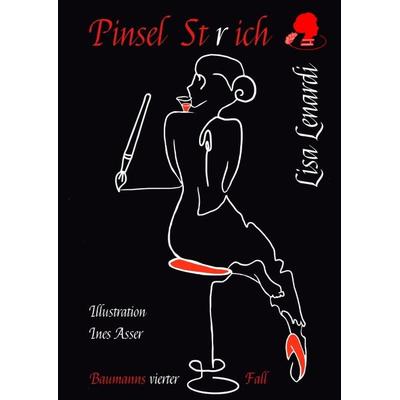 Pinselst (r) ich - Ein Hamburg Krimi., Gebundene Ausgabe von Lisa Lenardi, Tredition, 978-3-347-74650-3