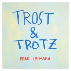 Trost & Trotz, Schallplatten