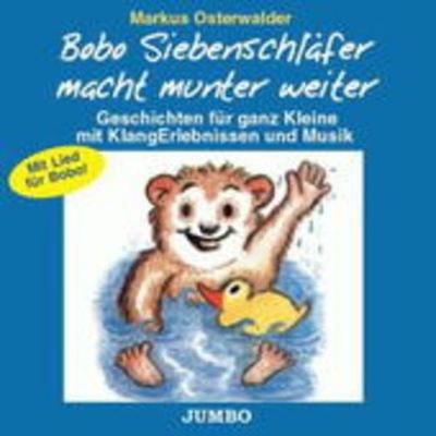 Osterwalder, M: Bobo Siebenschläfer Macht Munter Weiter - , CD, 4012144076922