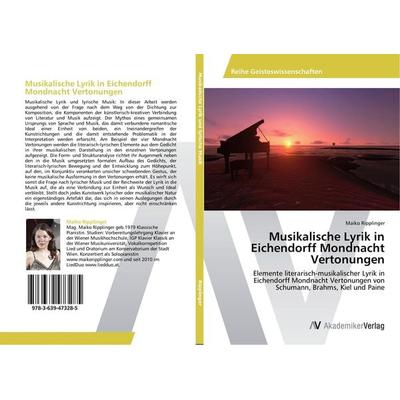 Musikalische Lyrik in Eichendorff Mondnacht Vertonungen -
